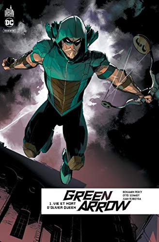 Télécharger Green Arrow Rebirth Tome 1 PDF Ebook En Ligne