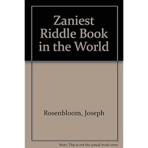 Zaniest Riddle Book in the World