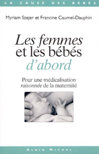 Les Femmes et les bébés d'abord en ligne Les Femmes et les bébés d'abord en ligne