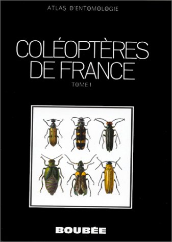 Download Atlas des Coléoptères de France, Belgique, Suisse, tome 1