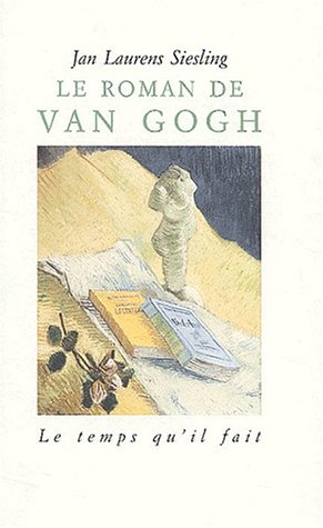 Preisvergleich Produktbild Le roman de van Gogh