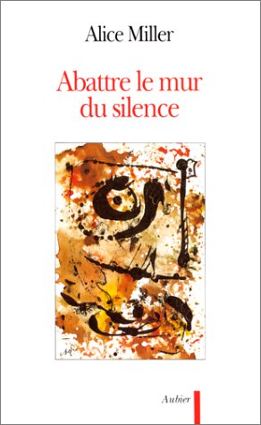 couverture de : Abattre le mur du silence