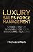 Luxury Sales Force Management: Strategies for Winning Over Your Brand Ambassadors (English Edition) by 