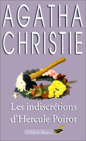 couverture de : Les indiscr&eacute;tions d'hercule poirot