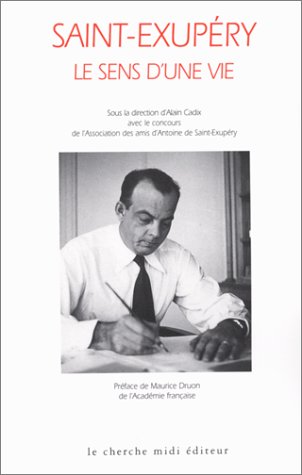 couverture de : Saint-Exup&eacute;ry, le sens d'une vie