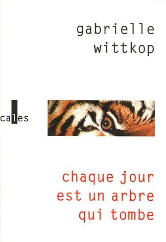 couverture de : Chaque jour est un arbre qui tombe