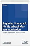 Image de Englische Grammatik für die Wirtschaftskommunikation: Inklusive Übungsheft mit Musterlösungen
