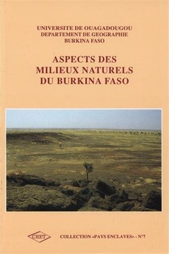Aspects Des Milieux Naturels Du Burkina Faso Pdf Kindle Elmerlarrie