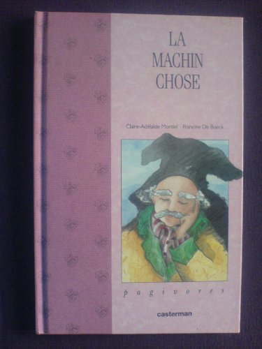 La machine chose