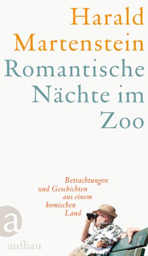 Download Romantische Nächte im Zoo: Betrachtungen und Geschichten aus einem komischen Land Download Romantische Nächte im Zoo: Betrachtungen und Geschichten aus einem komischen Land