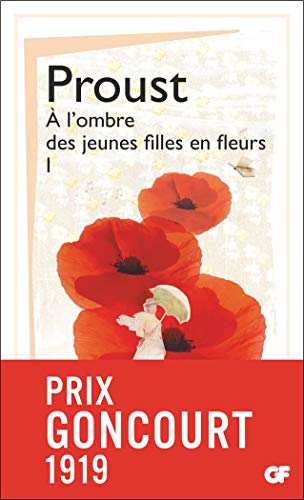 Télécharger A la recherche du temps perdu : A l'ombre des jeunes filles en fleurs : Tome 1 Livre PDF Gratuit