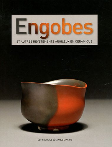 Engobes et autres revêtements argileux en céramique Engobes et autres revêtements argileux en céramique