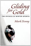 Image de Gliding for Gold – The Physics of Winter Sports