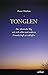 Tonglen: Der tibetische Weg mit sich selbst und anderen Freundschaft zu schließen by 