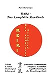 Reiki - Das komplette Handbuch by