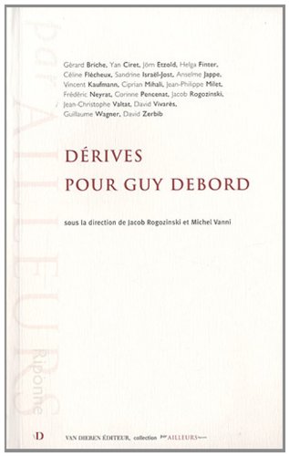 couverture de : D&eacute;rives pour Guy Debord