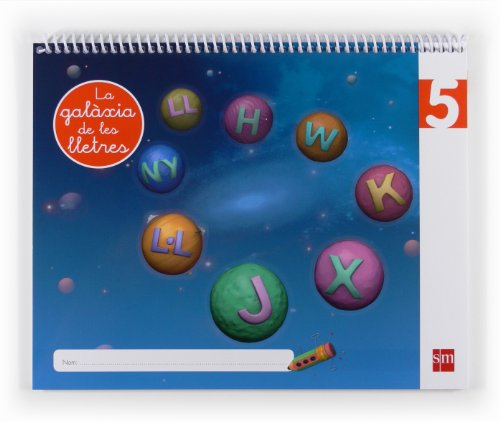 Lectoescriptura Nivell 5 La galàxia de les lletres