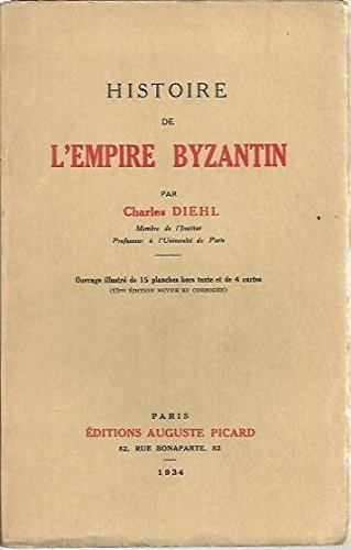 Télécharger HISTOIRE DE L'EMPIRE BYZANTIN. Francais PDF