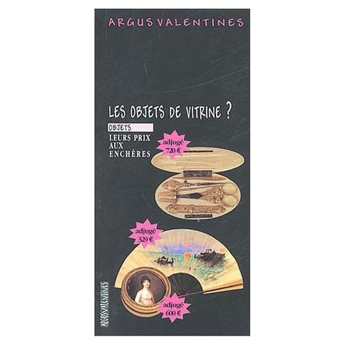 Combien ça cote : Les objets de vitrine Combien ça cote : Les objets de vitrine