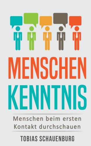 Preisvergleich Produktbild Menschenkenntnis: Menschen beim ersten Kontakt durchschauen
