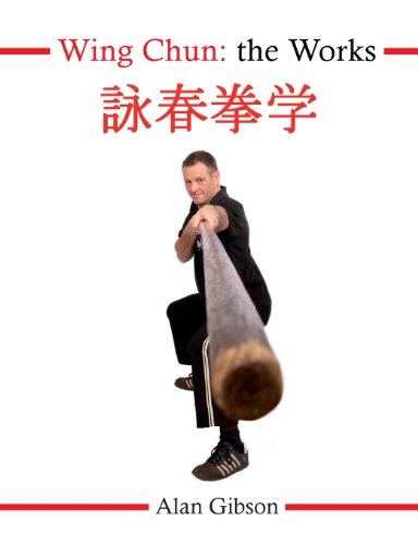 Wing Chun : The Works