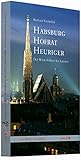 Image de Habsburg, Hofrat, Heuriger: Der Wien-Führer für Juristen