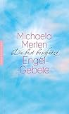 Du bist beschützt: Engel-Gebete by