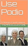 Image de Use Podio: To Manage A Small Company (English Edition)