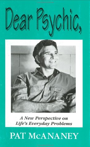 Preisvergleich Produktbild Dear Psychic: A New Perspective on Life's Everyday Problems