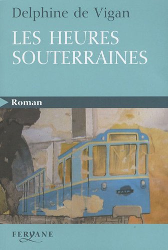 couverture de : Les heures souterraines