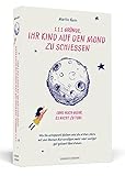Cover zum Buch 111 Gründe, ihr Kind auf den Mond zu ...