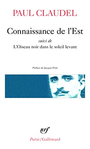 Connaissance de l'Est / L'Oiseau noir dans le soleil levant Connaissance de l'Est / L'Oiseau noir dans le soleil levant