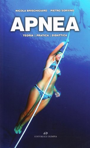 Apnea. Teoria pratica didattica libro