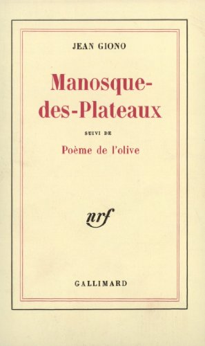 couverture de : Manosque-des-Plateaux - Po&egrave;me de l'olive