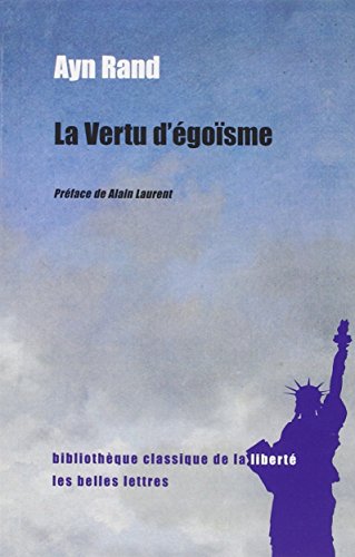 La Vertu d'Égoïsme francais La Vertu d'Égoïsme francais