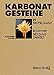 Produktbild Karbonatgesteine in Deutschland: Rohstoff, Nutzung, Umwelt