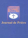 Image de Bavarder avec Dieu: Journal De Prière (Chat with God) (French Edition)
