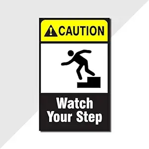 BIRD'S MIND Caution Watch Your Step Sign Board For Office School Hospital Shops Flat Villas Clinic Garden Factory Signage Business Commercial Sign Board (L x H x 30 X 25 CM)