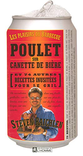 Poulet sur canette de bière Poulet sur canette de bière