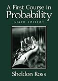 A First Course in Probability: International Edition
