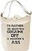 Produktbild I'd Rather Be Snorting Cocaine Off A Hookers Ass Leinwand Tagestasche Canvas Day Bag| 100% Premium Cotton Canvas| DTG Printing|