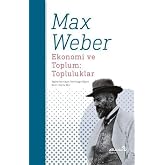 Ekonomi ve Toplum: Topluluklar
