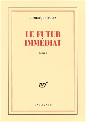 couverture de : Le futur imm&eacute;diat