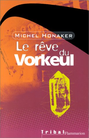 <a href="/node/64670">Le Rêve du Vorkeul</a>