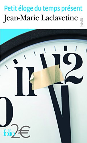 Télécharger Petit éloge du temps présent PDF Livre En Ligne Télécharger Petit éloge du temps présent PDF Livre En Ligne