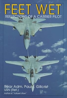 Feet Wet: Reflections of a Carrier Pilot