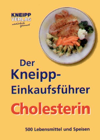Download Der Kneipp-Einkaufsführer Cholesterin Download Der Kneipp-Einkaufsführer Cholesterin