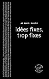 Image de Idées fixes, trop fixes
