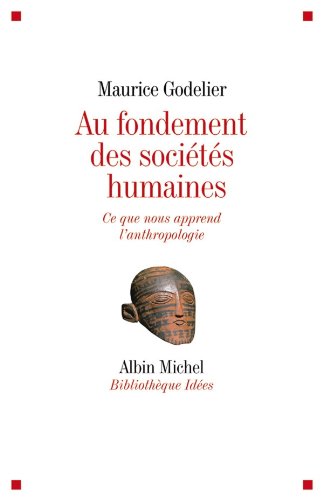 couverture de : Au fondement des soci&eacute;t&eacute;s humaines