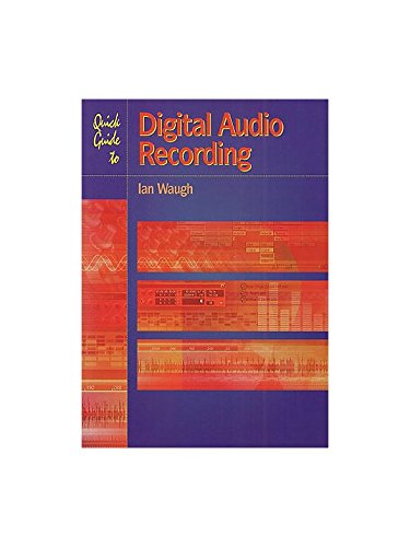 Download Quick Guide To Digital Audio Recording